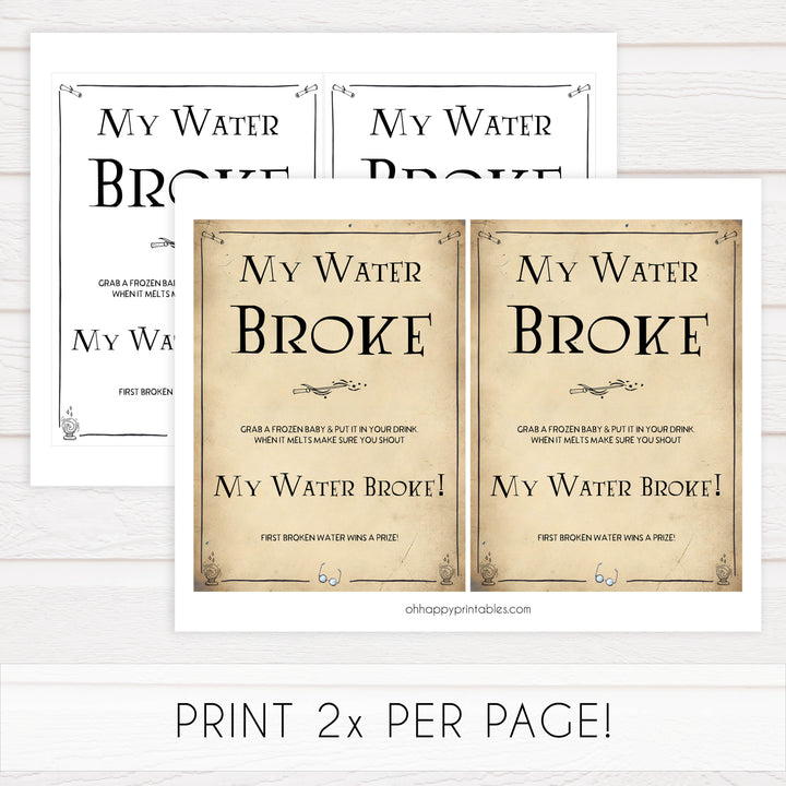 Baby Shower My Waters Broke Sign, Wizard baby shower games, printable baby shower games, Harry Potter baby games, Harry Potter baby shower, fun baby shower games,  fun baby ideas
