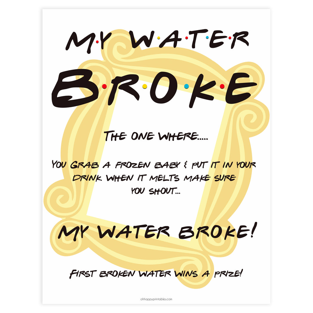 my waters broke baby sign, Printable baby shower games, friends fun baby games, baby shower games, fun baby shower ideas, top baby shower ideas, friends baby shower, friends baby shower ideas