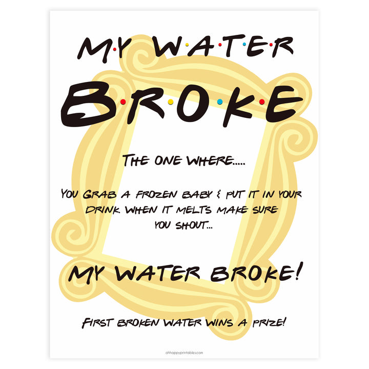 my waters broke baby sign, Printable baby shower games, friends fun baby games, baby shower games, fun baby shower ideas, top baby shower ideas, friends baby shower, friends baby shower ideas