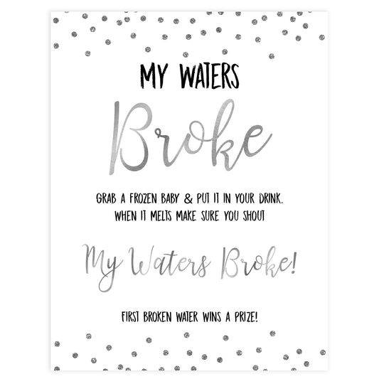 my waters broke game, Printable baby shower games, baby silver glitter fun baby games, baby shower games, fun baby shower ideas, top baby shower ideas, silver glitter shower baby shower, friends baby shower ideas