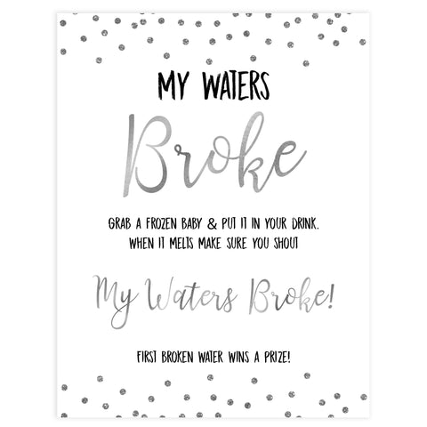 my waters broke game, Printable baby shower games, baby silver glitter fun baby games, baby shower games, fun baby shower ideas, top baby shower ideas, silver glitter shower baby shower, friends baby shower ideas