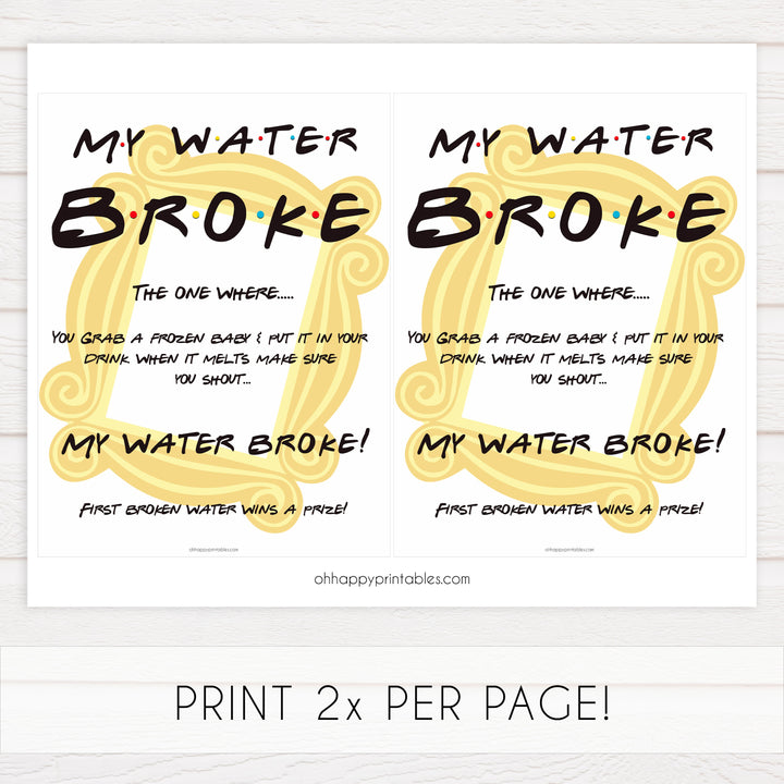 my waters broke baby sign, Printable baby shower games, friends fun baby games, baby shower games, fun baby shower ideas, top baby shower ideas, friends baby shower, friends baby shower ideas