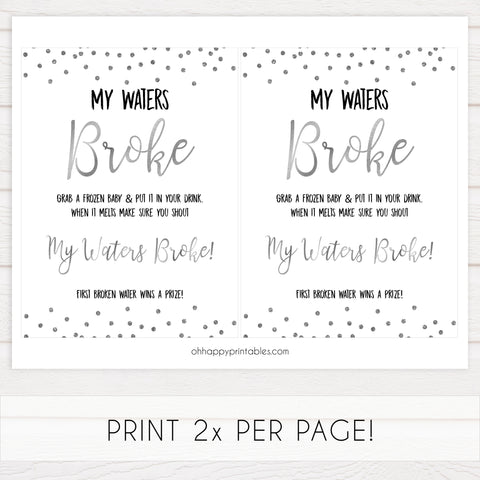 my waters broke game, Printable baby shower games, baby silver glitter fun baby games, baby shower games, fun baby shower ideas, top baby shower ideas, silver glitter shower baby shower, friends baby shower ideas