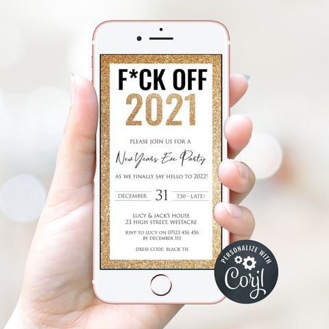 EDITABLE FUCK OFF 2020 Phone Invitation - New Years Eve