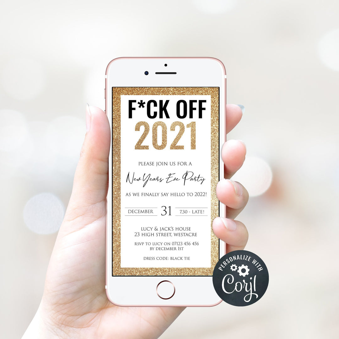 EDITABLE FUCK OFF 2020 Phone Invitation - New Years Eve