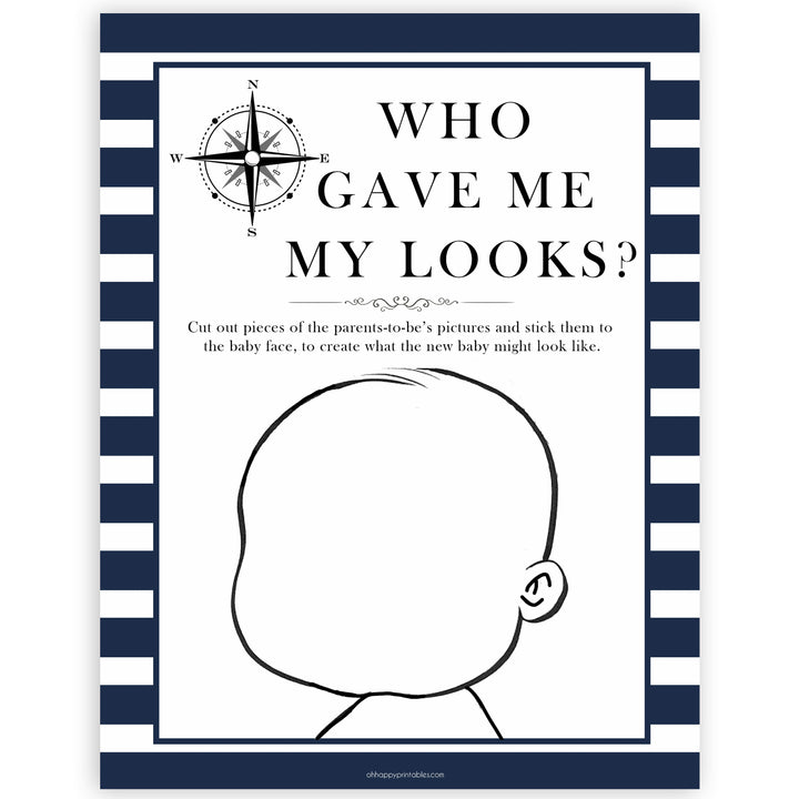 Nautical baby shower games, who game me my looks baby shower games, printable baby shower games, baby shower games, fun baby games, ahoy its a boy, popular baby shower games, sailor baby games, boat baby games