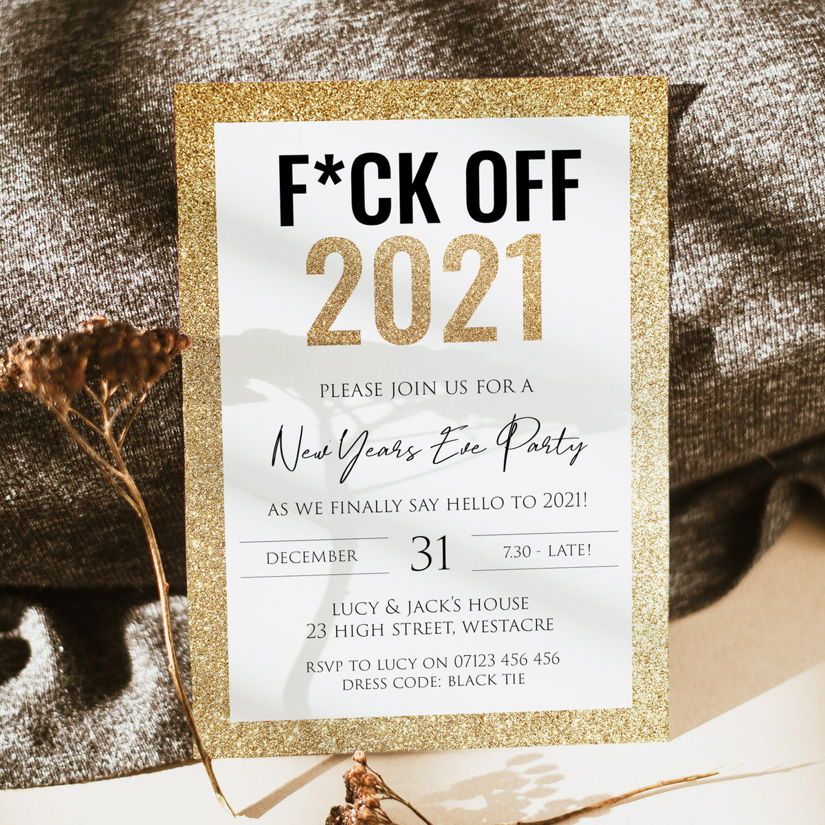 EDITABLE F*CK OFF New Years Eve Invitation - New Years Eve