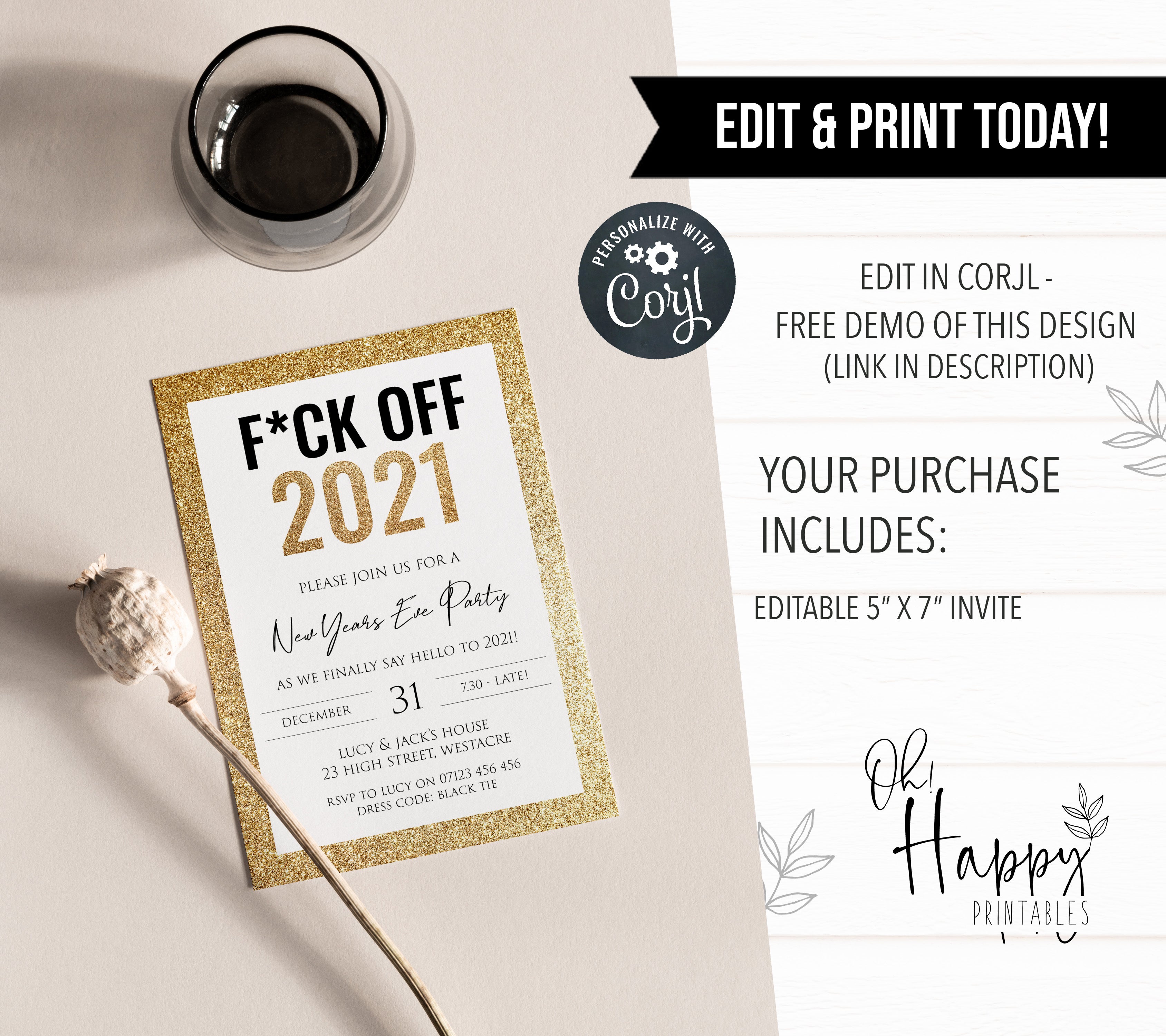EDITABLE F*CK OFF New Years Eve Invitation - New Years Eve