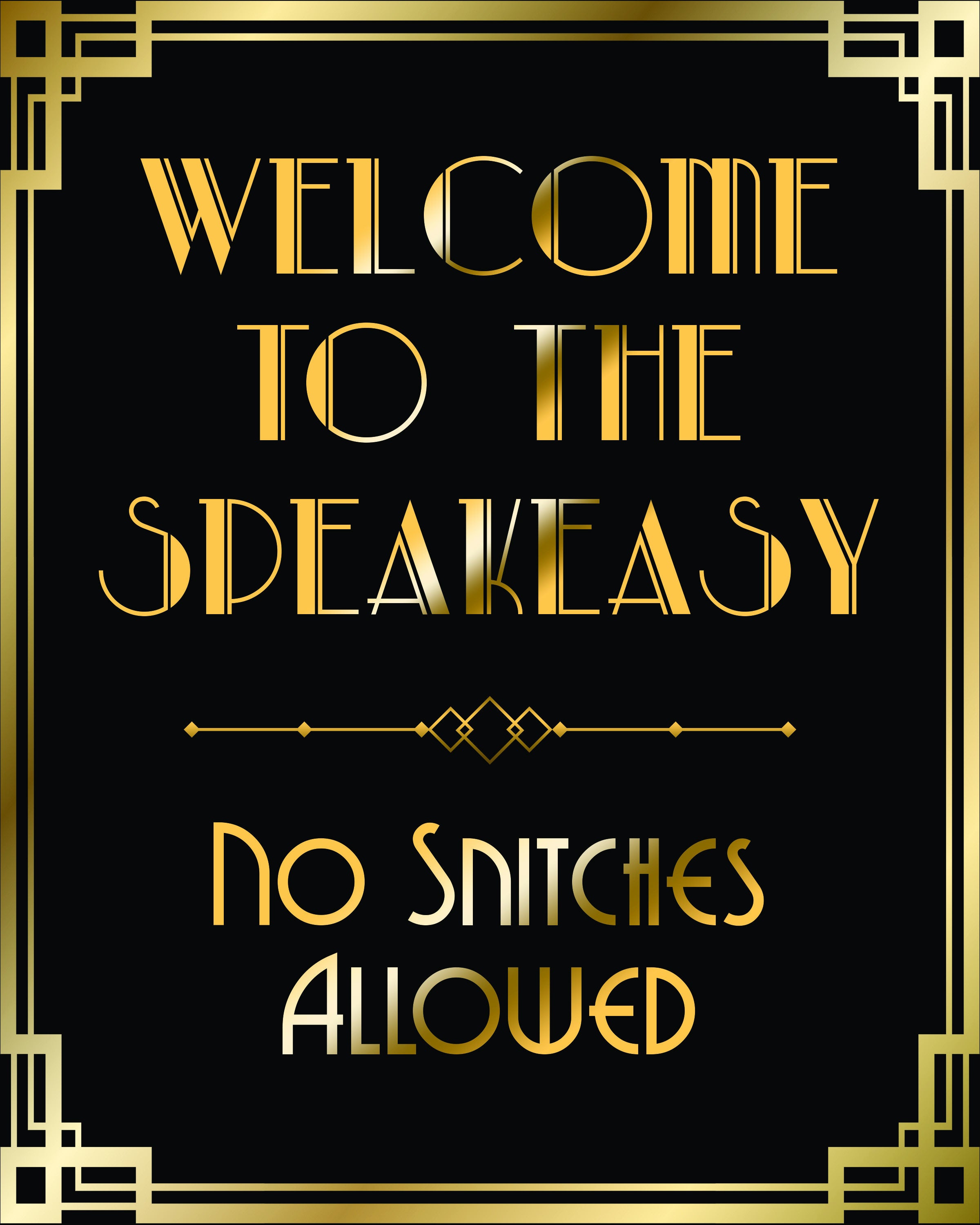 Welcome to speakeasy party printable signs