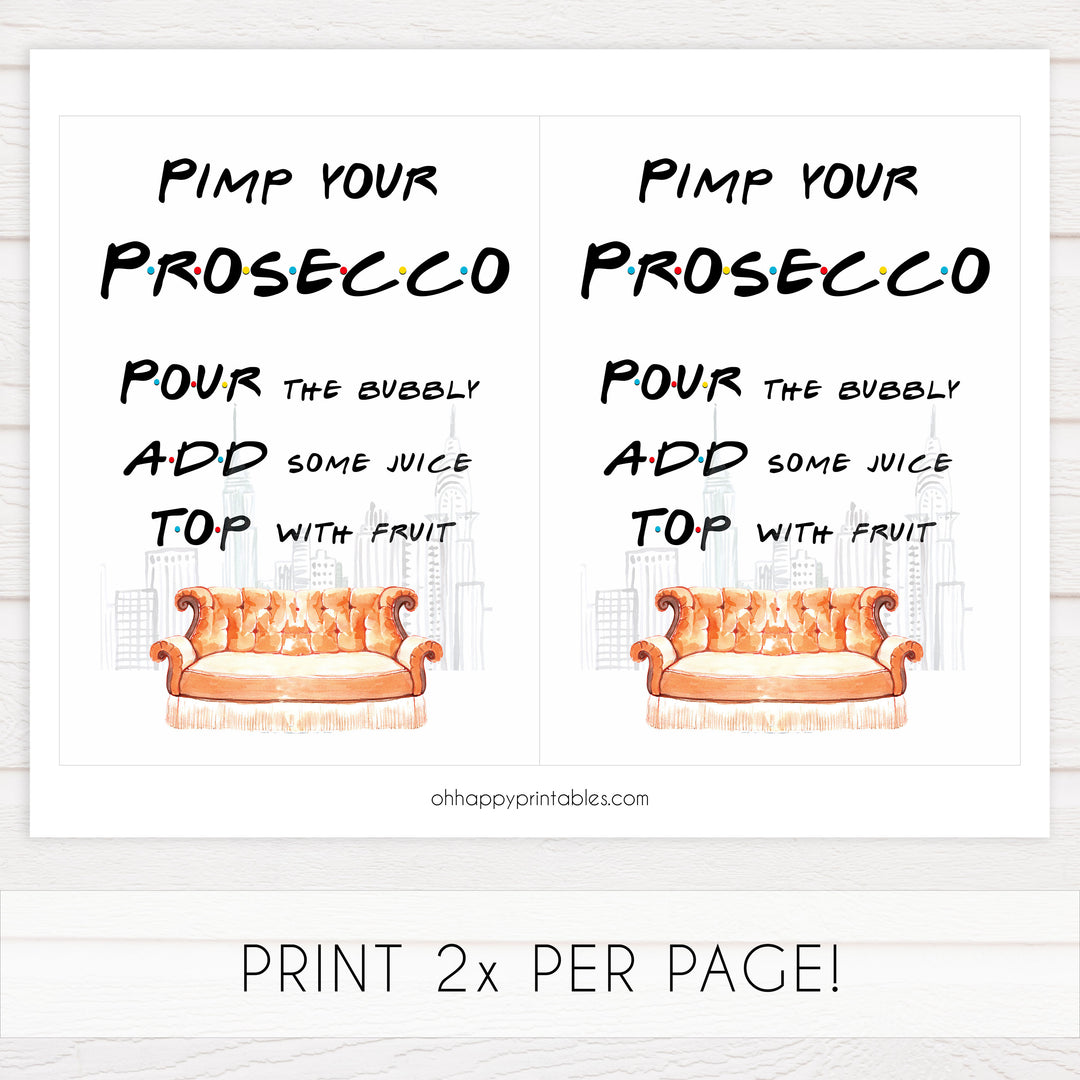 Pimp your Prosecco Sign - Friends