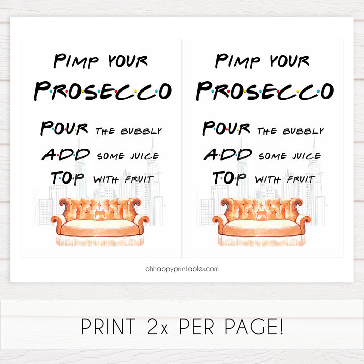 Pimp your Prosecco Sign - Friends