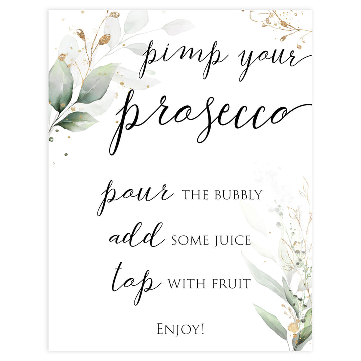 pimp your prosecco signPrintable bridal shower signs, greenery bridal shower decor, gold leaf bridal shower decor ideas, fun bridal shower decor, bridal shower game ideas, greenery bridal shower ideas