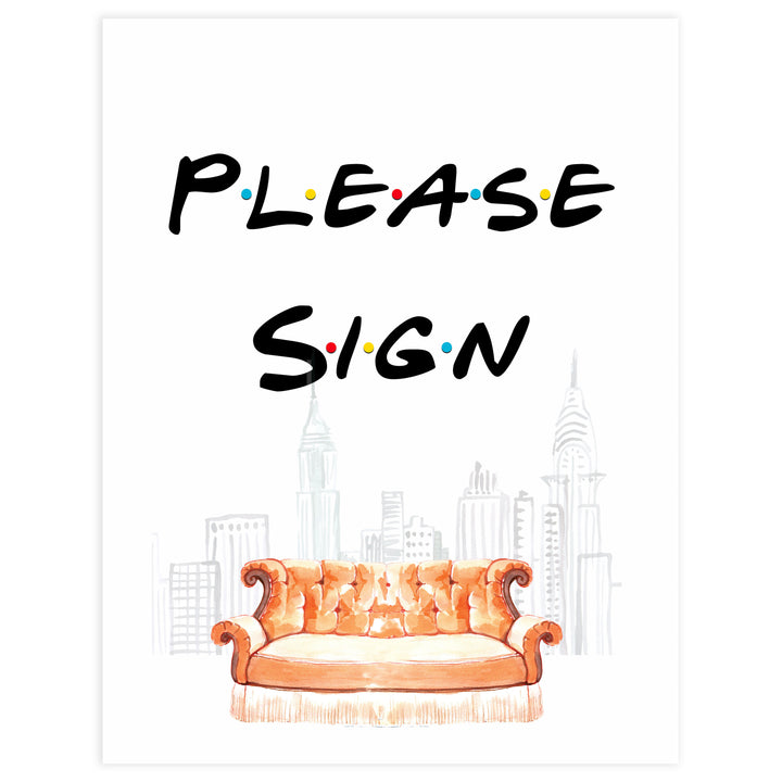 please sign bridal sign, Printable bridal shower signs, friends bridal shower decor, friends bridal shower decor ideas, fun bridal shower decor, bridal shower game ideas, friends bridal shower ideas