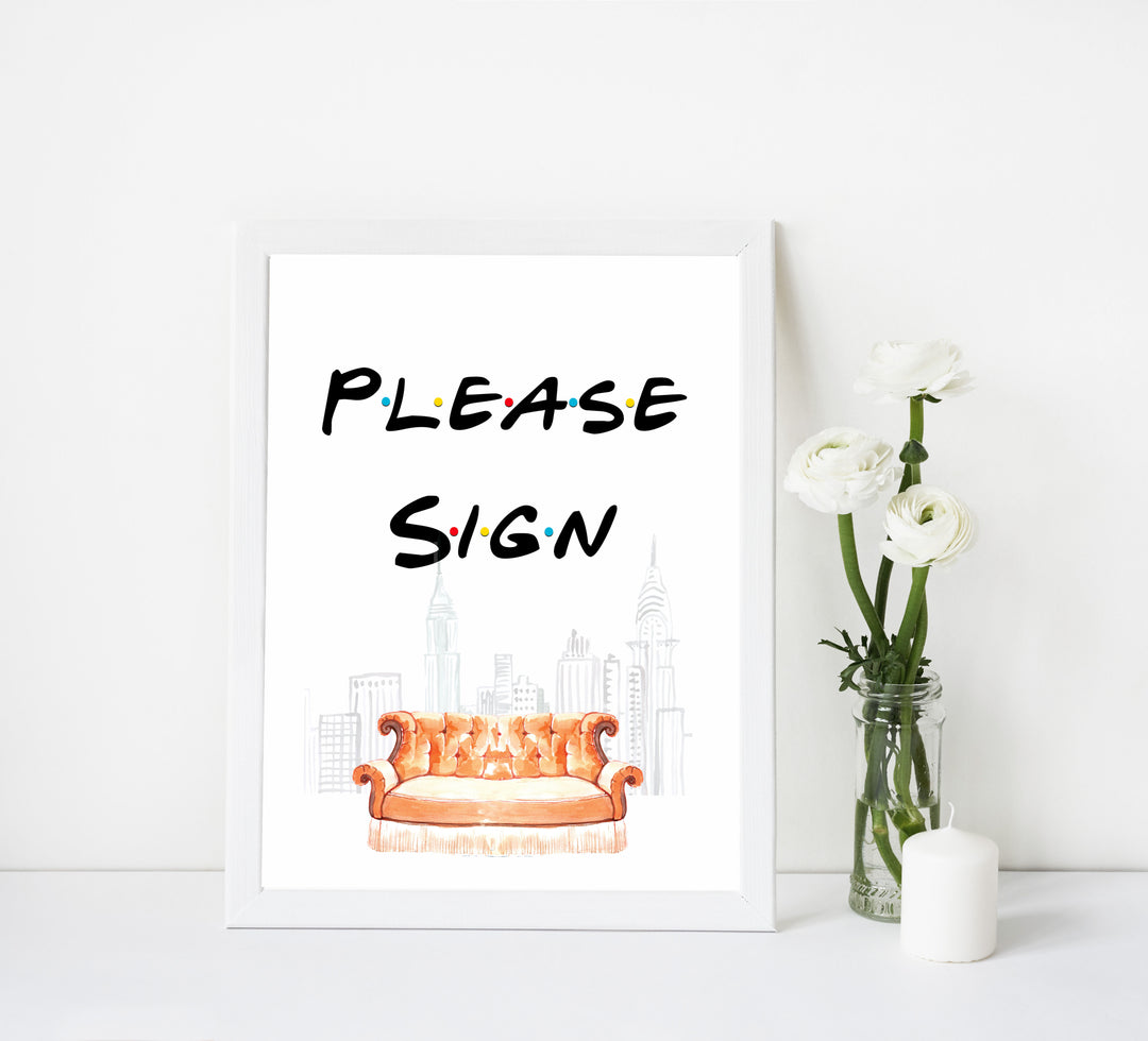 please sign bridal sign, Printable bridal shower signs, friends bridal shower decor, friends bridal shower decor ideas, fun bridal shower decor, bridal shower game ideas, friends bridal shower ideas