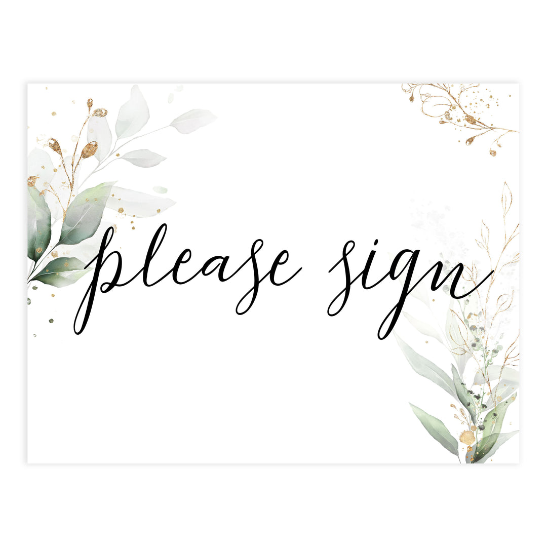 please sign sign decor, Printable bridal shower signs, greenery bridal shower decor, gold leaf bridal shower decor ideas, fun bridal shower decor, bridal shower game ideas, greenery bridal shower ideas