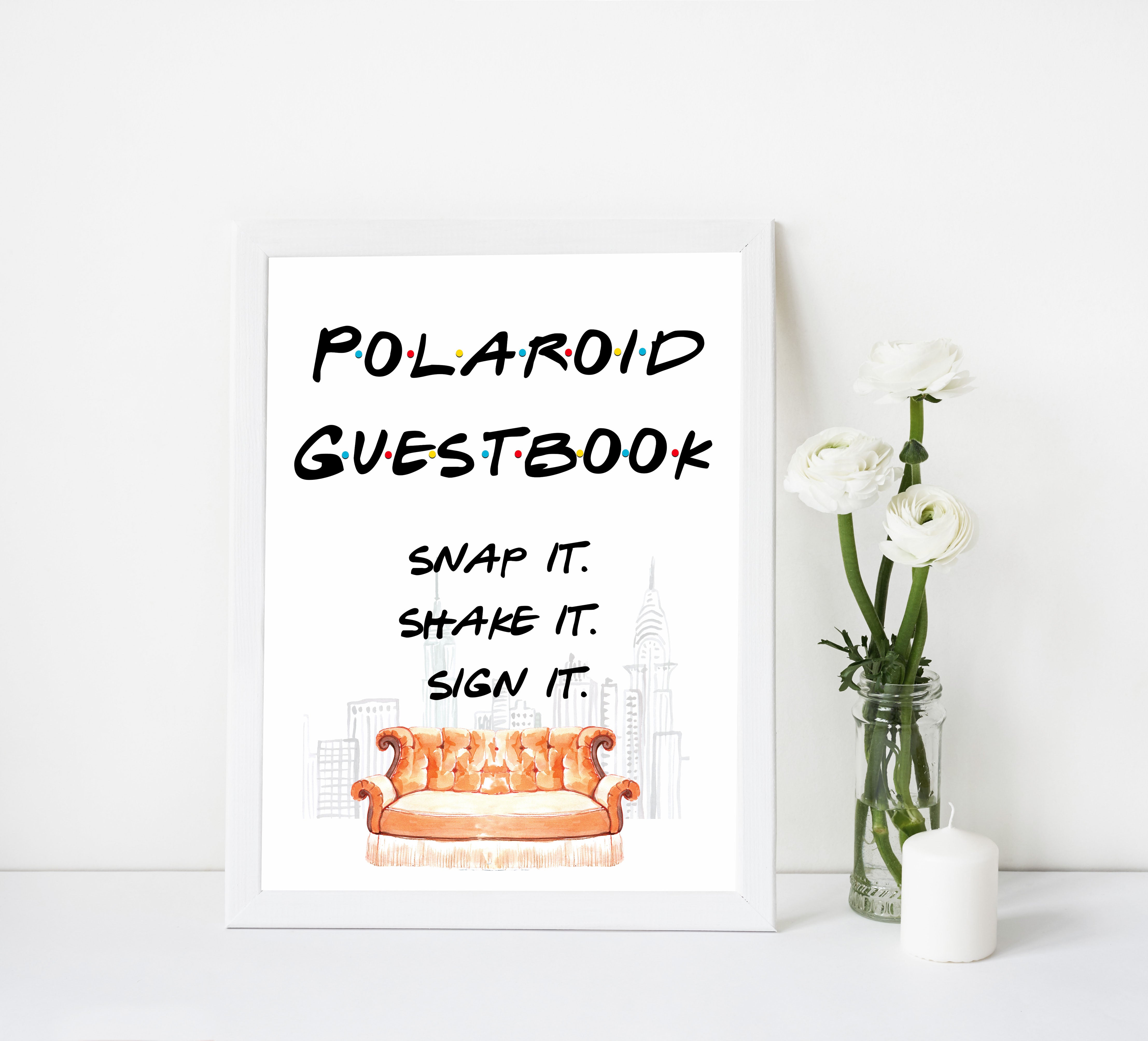 polaroid guestbook sign, polaroid friends signs, Printable bridal shower signs, friends bridal shower decor, friends bridal shower decor ideas, fun bridal shower decor, bridal shower game ideas, friends bridal shower ideas