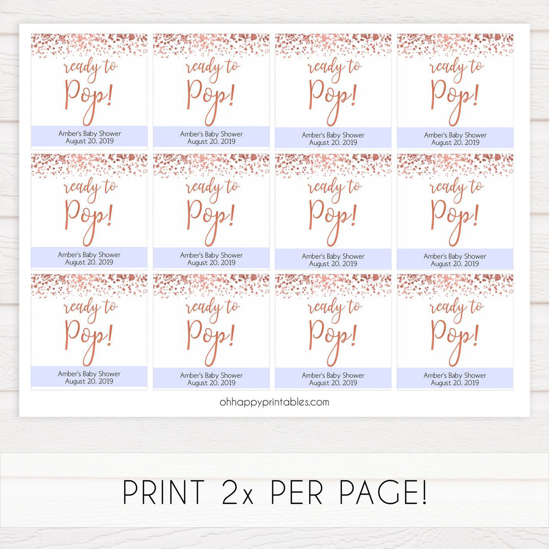 ready to pop baby tags, editable ready to pop tags, Printable baby shower games, rose gold fun baby games, baby shower games, fun baby shower ideas, top baby shower ideas, blush baby shower, rose gold baby shower ideas