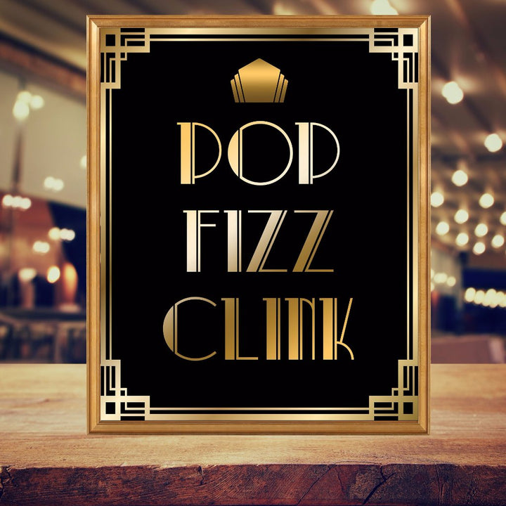 Pop Clink Fizz Gatsby Printable Sign