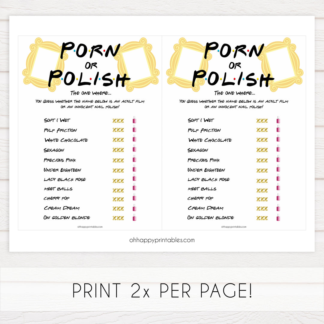 porn or polish game, porn polish bridal game,  Printable bachelorette games, friends bachelorette, friends hen party games, fun hen party games, bachelorette game ideas, friends adult party games, naughty hen games, naughty bachelorette games