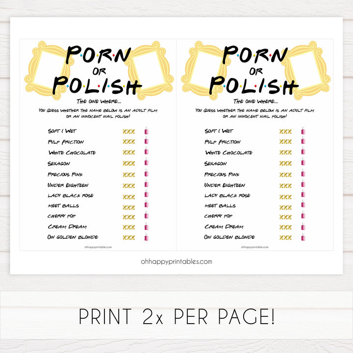 porn or polish game, porn polish bridal game,  Printable bachelorette games, friends bachelorette, friends hen party games, fun hen party games, bachelorette game ideas, friends adult party games, naughty hen games, naughty bachelorette games