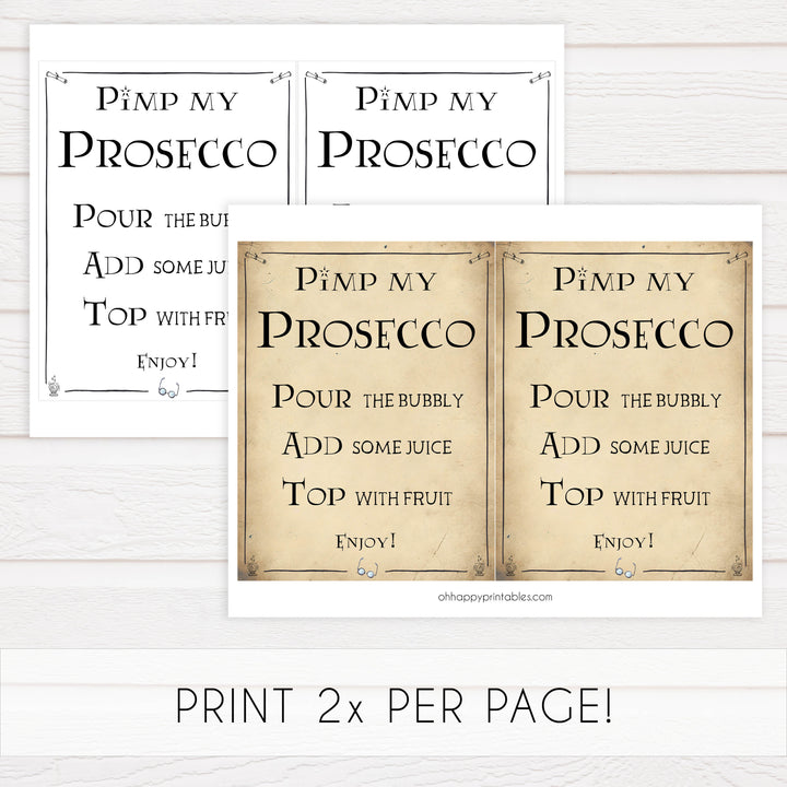 pimp my prosecco sign, Printable bridal shower signs, Harry Potter bridal shower decor, Harry Potter bridal shower decor ideas, fun bridal shower decor, bridal shower game ideas, Harry Potter bridal shower ideas