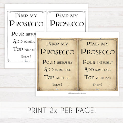 pimp my prosecco sign, Printable bridal shower signs, Harry Potter bridal shower decor, Harry Potter bridal shower decor ideas, fun bridal shower decor, bridal shower game ideas, Harry Potter bridal shower ideas