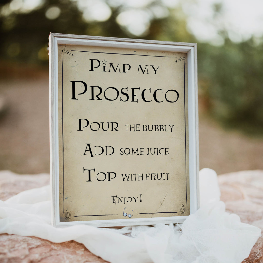 pimp my prosecco sign, Printable bridal shower signs, Harry Potter bridal shower decor, Harry Potter bridal shower decor ideas, fun bridal shower decor, bridal shower game ideas, Harry Potter bridal shower ideas