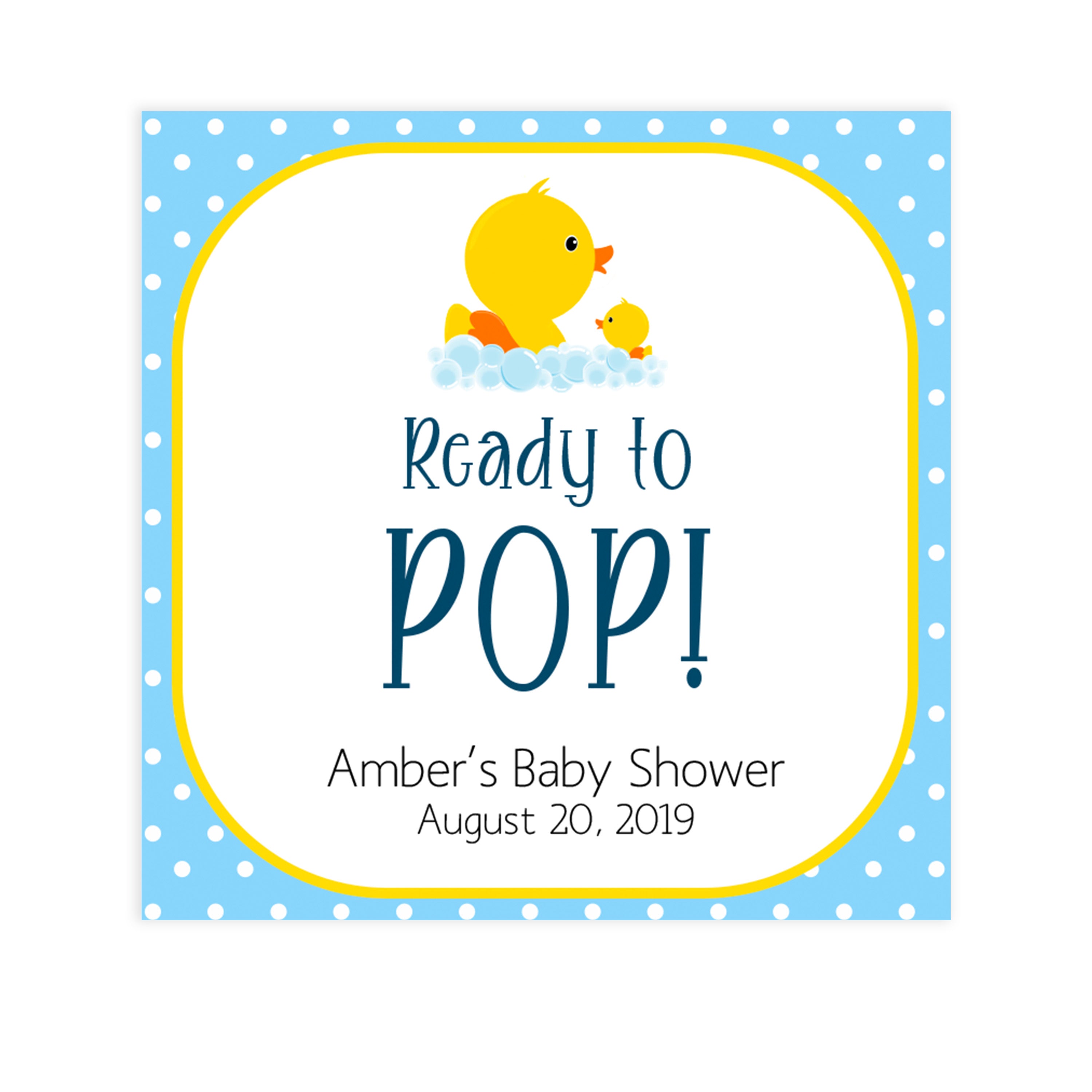rubber ducky baby shower, ready to pop tags, editable ready to pop tags, printable baby shower tags, fun baby shower ideas