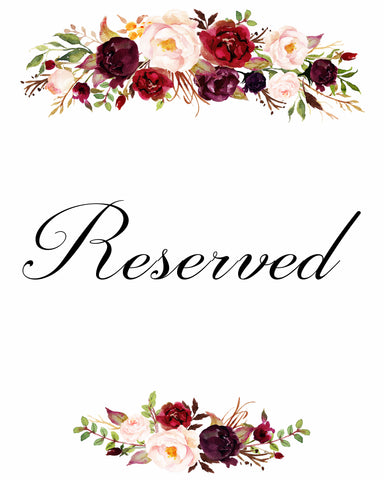 Reserved burgundy marsala wedding sign