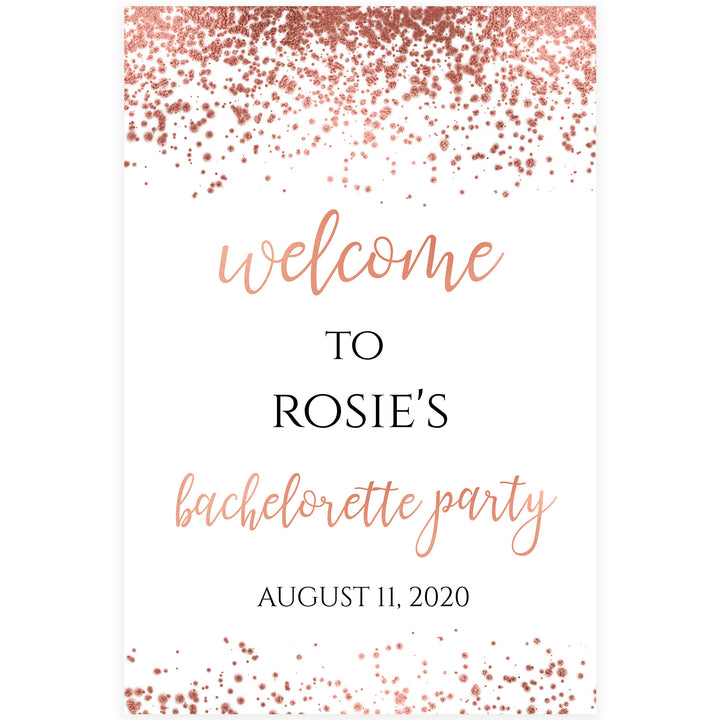 Editable Bachelorette Welcome Sign - Rose Gold Foil