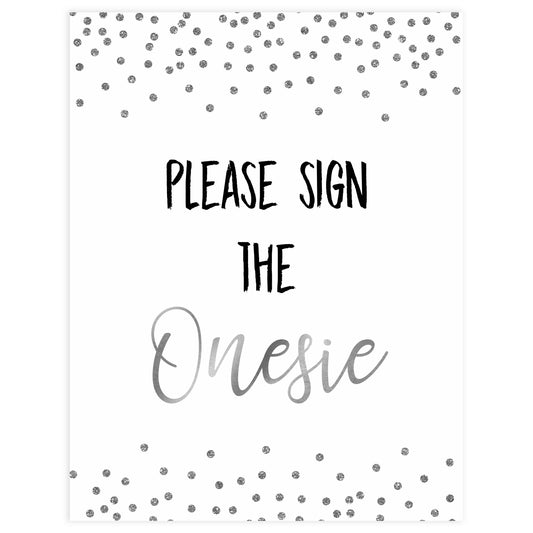 sign the onesie sign, please sign the onesie, Printable baby shower games, baby silver glitter fun baby games, baby shower games, fun baby shower ideas, top baby shower ideas, silver glitter shower baby shower, friends baby shower ideas