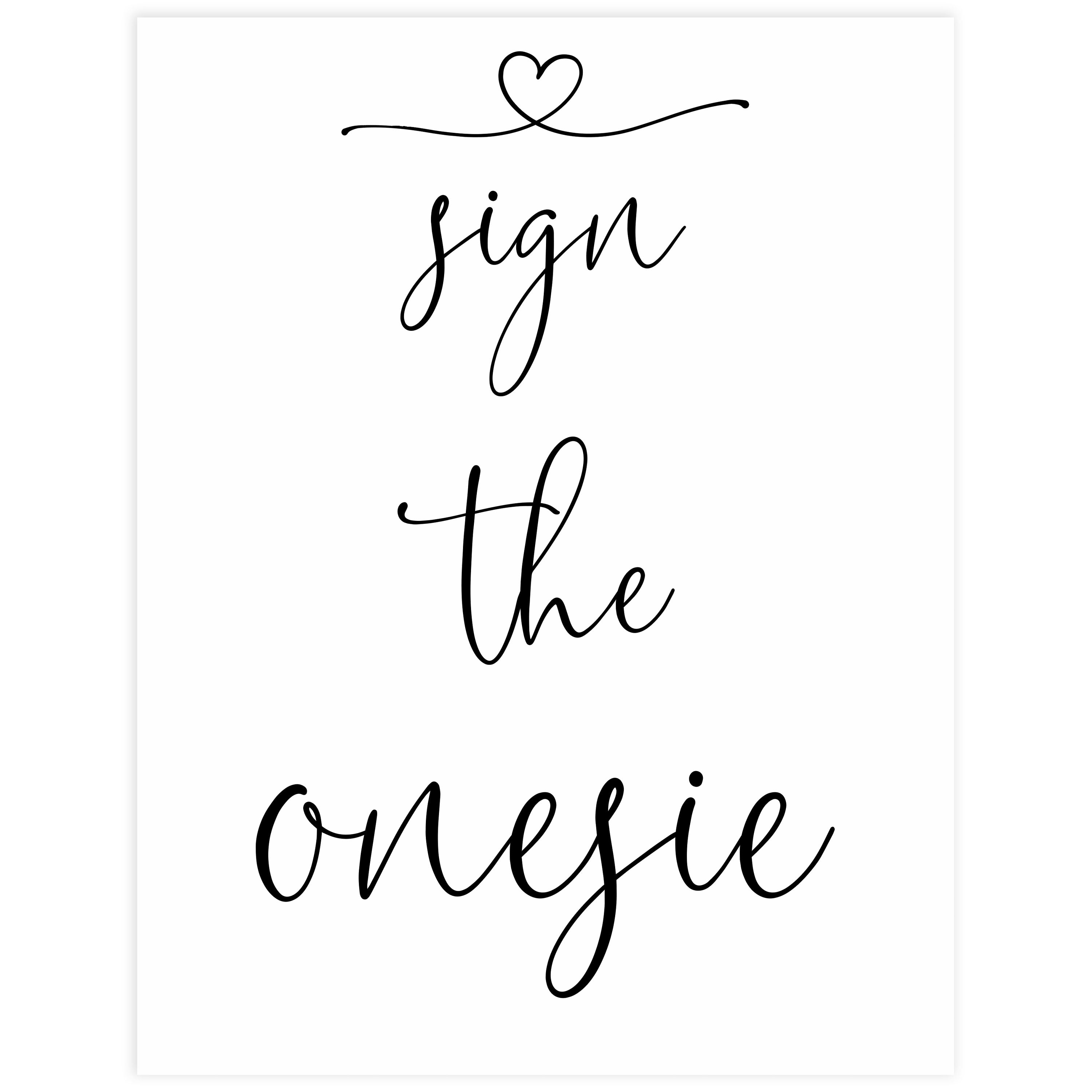 sign the onesie printable sign, minimalist baby shower signs, printable baby shower signs, sign the onesie, fun baby games, top baby shower ideas