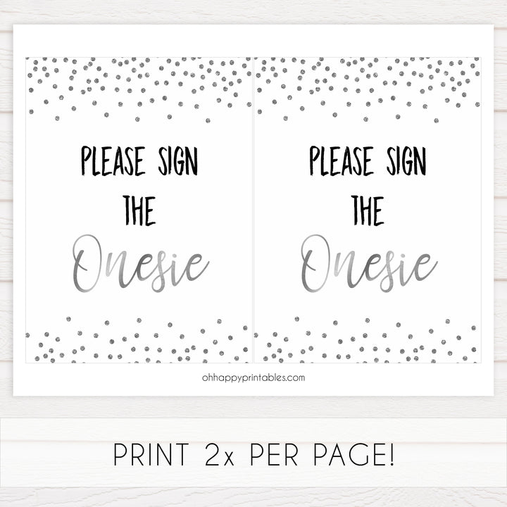 sign the onesie sign, please sign the onesie, Printable baby shower games, baby silver glitter fun baby games, baby shower games, fun baby shower ideas, top baby shower ideas, silver glitter shower baby shower, friends baby shower ideas
