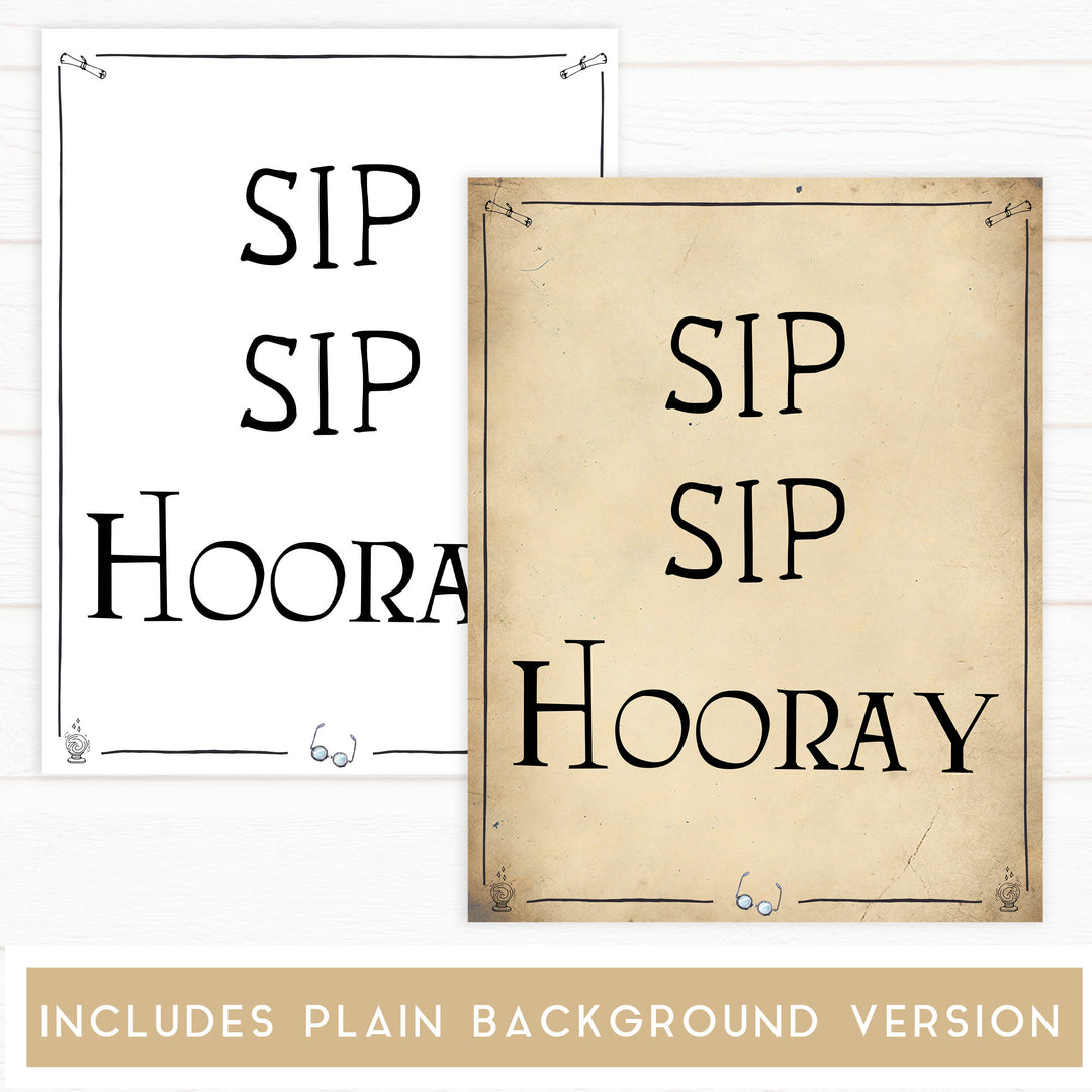 sip sip hooray sign, Printable bridal shower signs, Harry Potter bridal shower decor, Harry Potter bridal shower decor ideas, fun bridal shower decor, bridal shower game ideas, Harry Potter bridal shower ideas