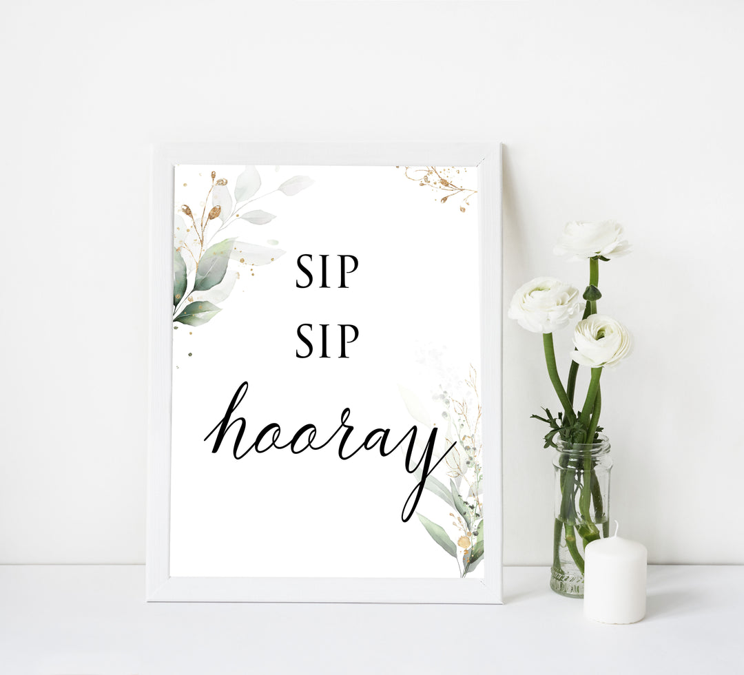 sip sip hooray sign, Printable bridal shower signs, greenery bridal shower decor, gold leaf bridal shower decor ideas, fun bridal shower decor, bridal shower game ideas, greenery bridal shower ideas