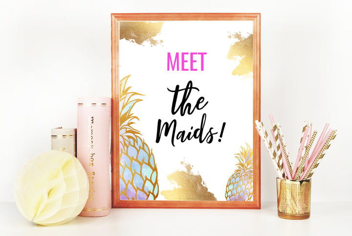 Meet the Maids Sign - Gold Pineapple