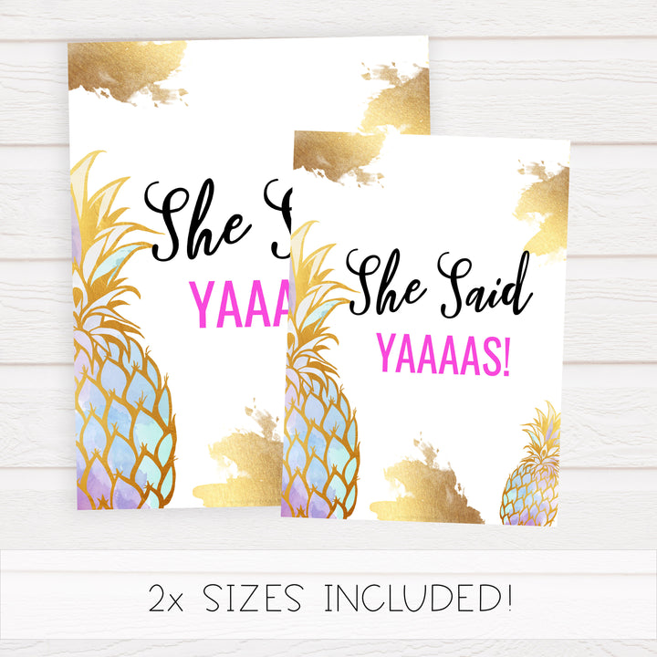 She Said Yaaas Sign - Gold Pineapple