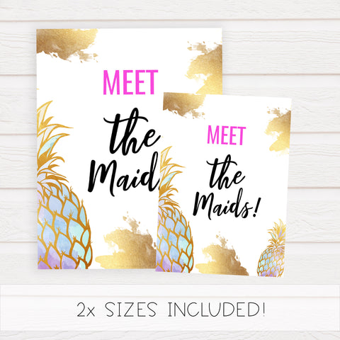 Meet the Maids Sign - Gold Pineapple
