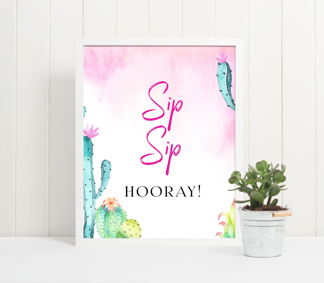 Sip Sip Hooray Sign - Fiesta