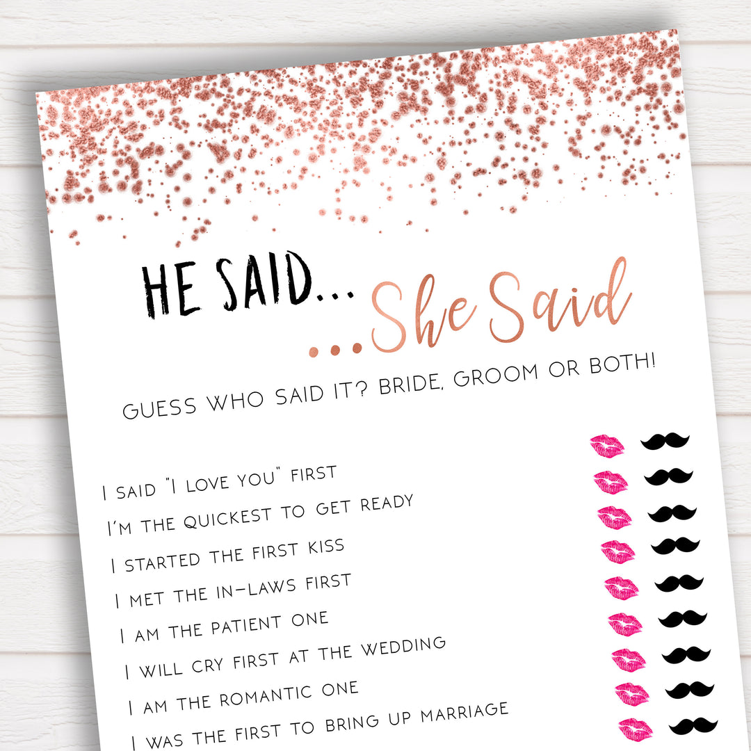 He Said She Said - Rose Gold Foil