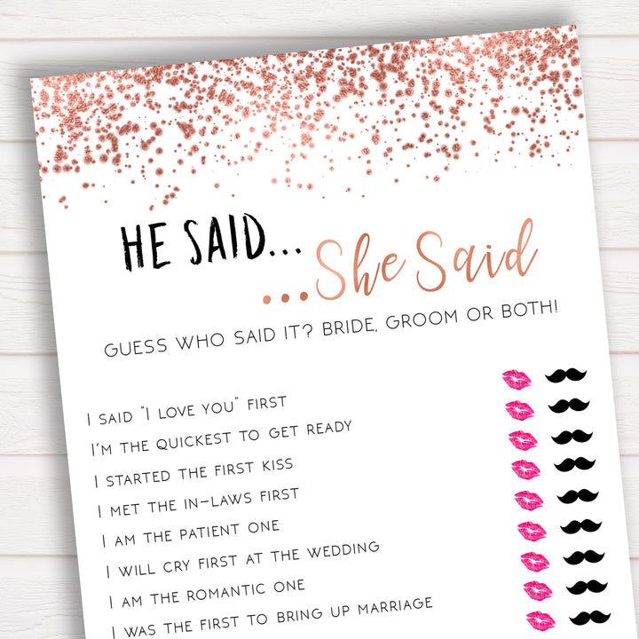He Said She Said - Rose Gold Foil