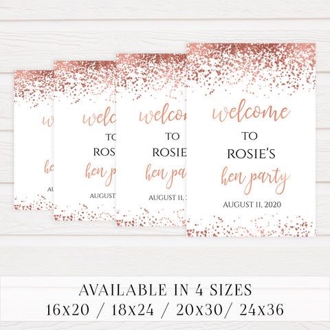 Editable Hen Party Welcome Sign - Rose Gold Foil