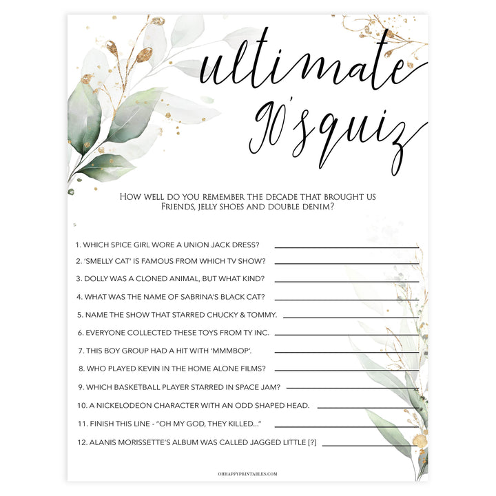 90s ultimate bridal game, Printable bachelorette games, greenery bachelorette, gold leaf hen party games, fun hen party games, bachelorette game ideas, greenery adult party games, naughty hen games, naughty bachelorette games