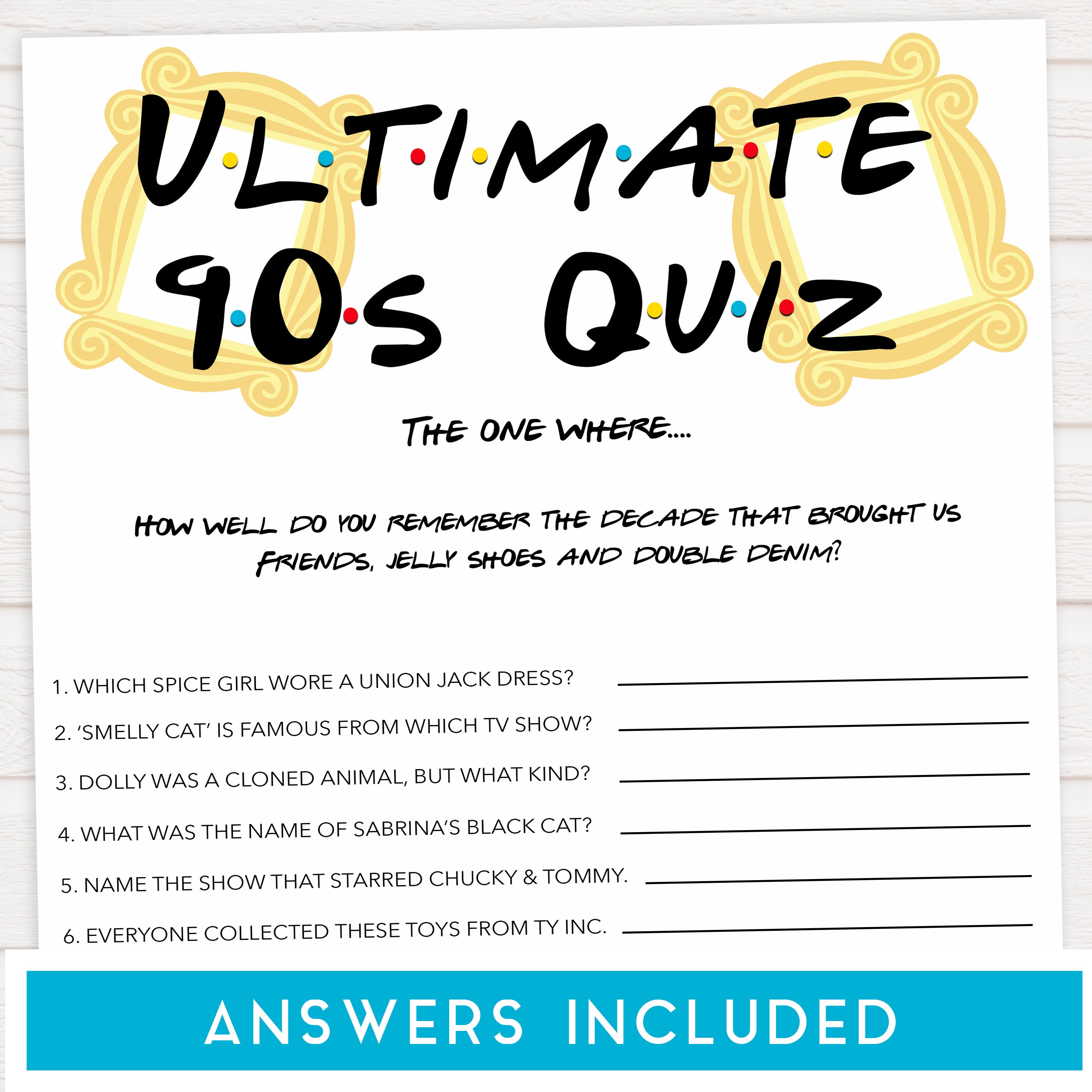 ultimate 90s quiz, 90s quiz game, Printable bachelorette games, friends bachelorette, friends hen party games, fun hen party games, bachelorette game ideas, friends adult party games, naughty hen games, naughty bachelorette games