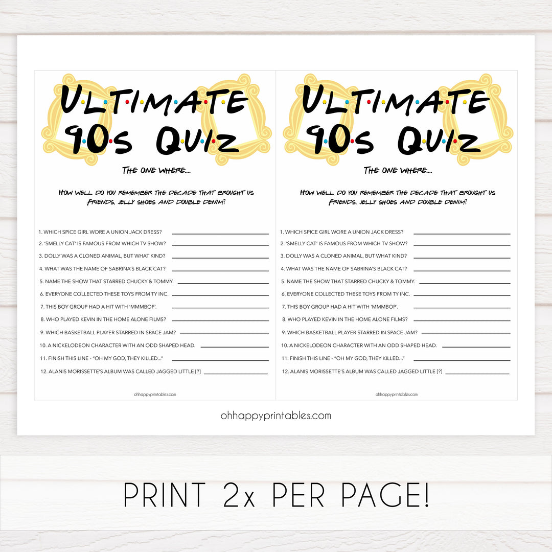 ultimate 90s quiz, 90s quiz game, Printable bachelorette games, friends bachelorette, friends hen party games, fun hen party games, bachelorette game ideas, friends adult party games, naughty hen games, naughty bachelorette games