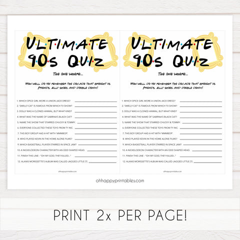 ultimate 90s quiz, 90s quiz game, Printable bachelorette games, friends bachelorette, friends hen party games, fun hen party games, bachelorette game ideas, friends adult party games, naughty hen games, naughty bachelorette games