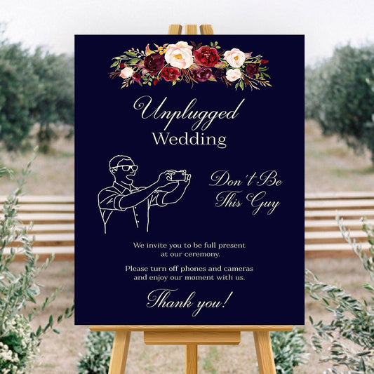 Unplugged Wedding Don't Be This Guy Wedding sign Marsala