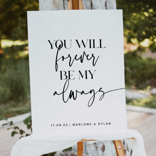 forever my always sign, printable wedding signs, editable wedding signs, modern wedding signs, on the day wedding stationery