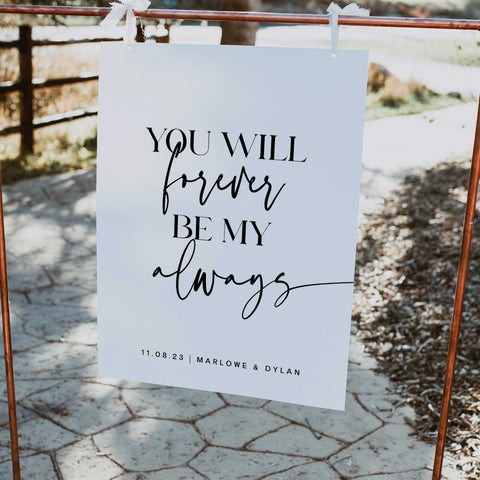 forever my always sign, printable wedding signs, editable wedding signs, modern wedding signs, on the day wedding stationery