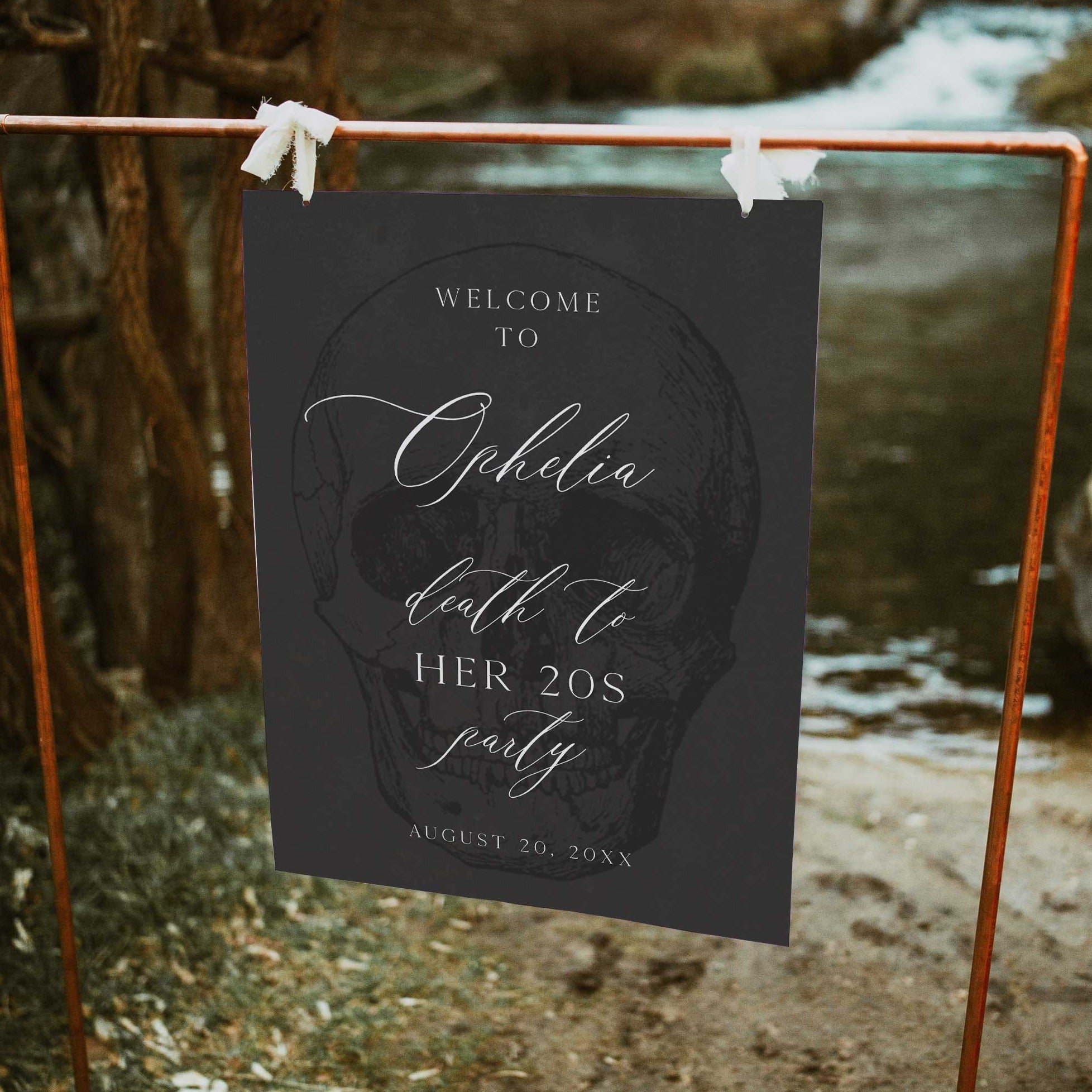 death to my twenties welcome sign with skull. Fully editable death to my 20s birthday welcome sign